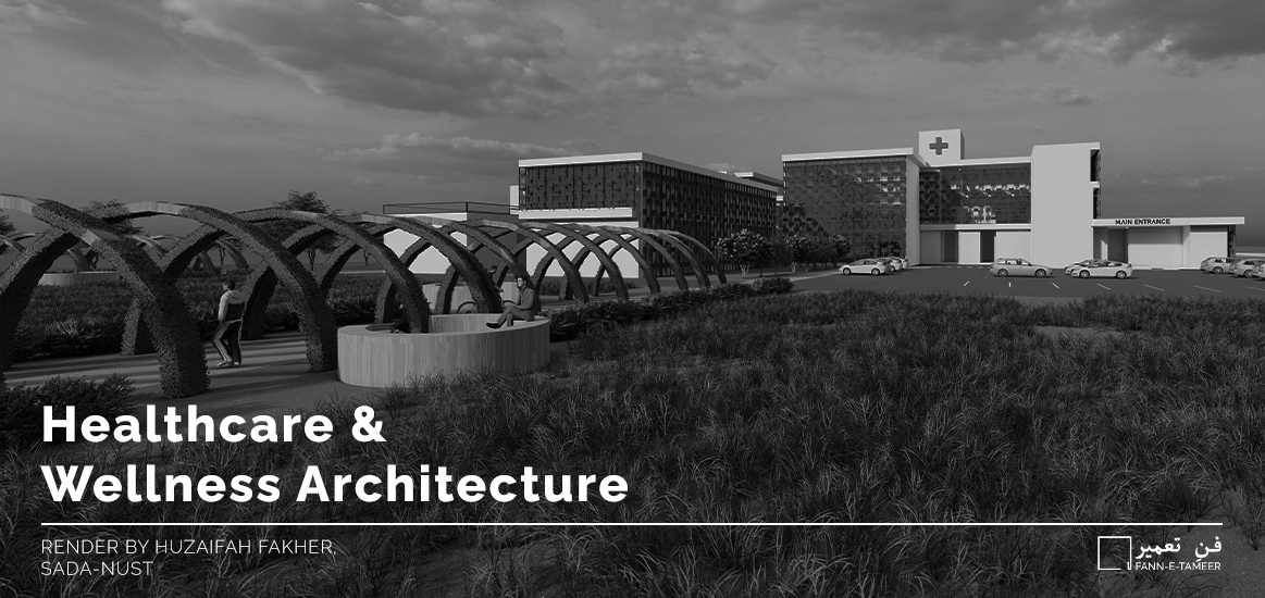 Healthcare & Wellness Architecture